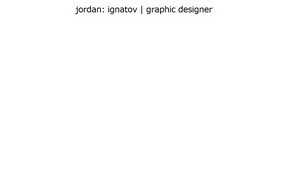 Jordan Ignatov homepage :: тдиаьхсжхьшдэ ъдп йорданигнатож цом йорданигнатов цом
