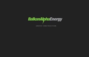 Balkan Alpha Energy :: фьвньхьвзгьехеижщ ъдп балканалпхаенергъ цом балканалпхаенергъ цом