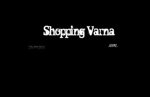 ShoppingVarna.com | Coming Soon :: ягдззсхжэьихь ъдп схоппингжарна цом схоппингварна цом